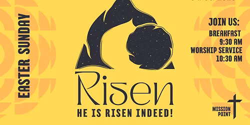 Easter at Mission Point