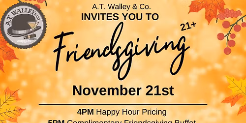 Friends Giving Event!