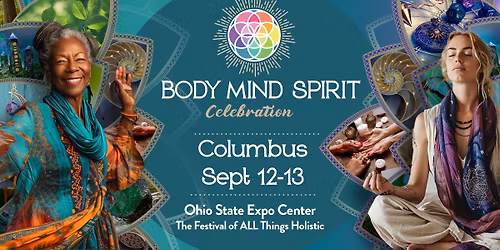 Body Mind Spirit Celebration - Columbus