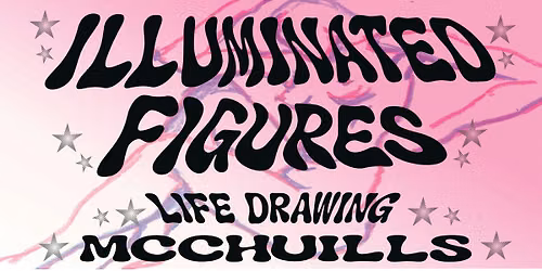 ILLUMINATED FIGURES LIFE DRAWING