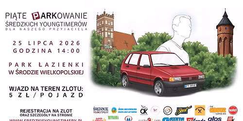 Pi\u0105te PARKowanie \u015aredzkich Youngtimer\u00f3w