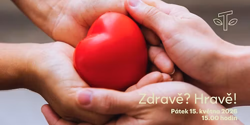 Zdrav\u011b? Hrav\u011b!