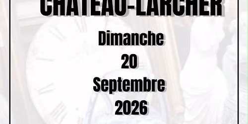 Vide-Grenier Brocante de la foire médiévale de Château-Larcher