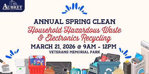 Household Hazardous Waste & Electronics Recycling Spring Clean