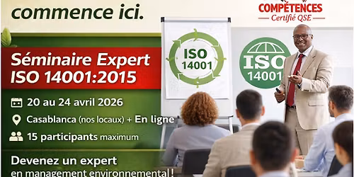 S\u00e9minaire de Formation \u2014 Impl\u00e9menter un SME ISO 14001:2015 | Casablanca & En ligne