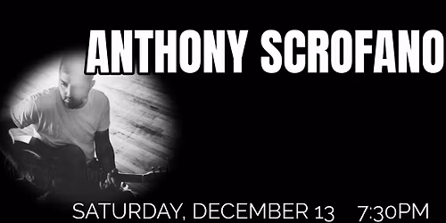 ANTHONY SCROFANO