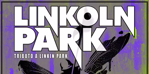 Linkoln Park (Tributo a Linkin Park) en VALLADOLID 2026