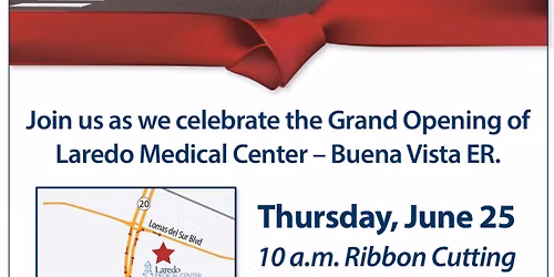 Grand Opening and Ribbon Cutting Ceremony of Laredo Medical Center \u2013 Buena Vista ER