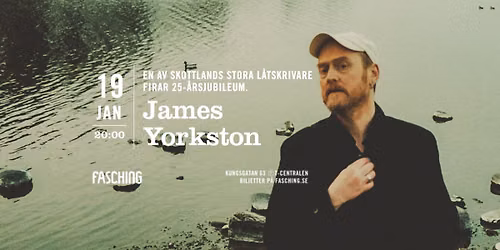James Yorkston | Fasching, Stockholm