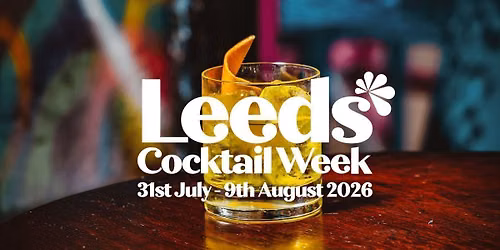 Leeds Cocktail Week 2026