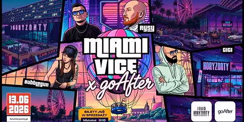 MIAMI VICE \u00d7 goAfter x RYSY