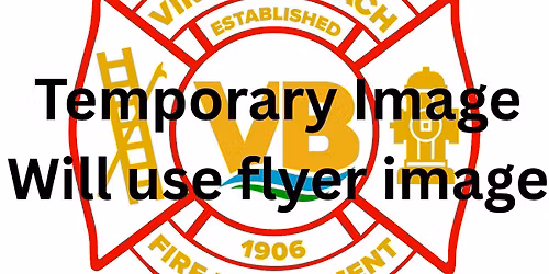 VBFD Family Day on the Water- Sponsored by Open Waters & VBFD Peer Support