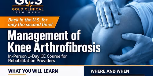 Management of Knee Arthrofibrosis Course
