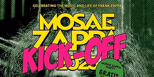 Mosae Zappa Kick Off + Quiz night