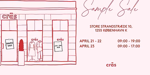 CRAS SAMPLE SALE I K\u00d8BENHAVN