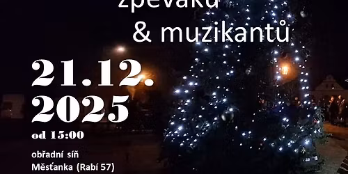 V\u00e1no\u010dn\u00ed koncert voln\u00e9ho sdru\u017een\u00ed hora\u017e\u010fovick\u00fdch zp\u011bv\u00e1k\u016f a muzinkant\u016f v Rab\u00ed