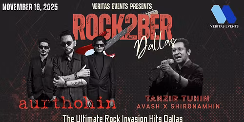 Rock2ber Dallas | AURTHOHIN | Tanzir Tuhin USA Tour