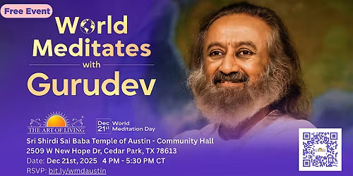 (Sai Baba Temple)\u2728 World Meditation Day \u2013 Global Meditation with Gurudev \u2728