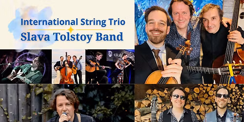 International String Trio \/ Slava Tolstoy Band