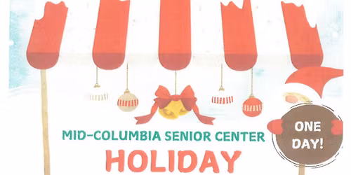 Holiday Bazaar at the Mid-Columbia Senior Center