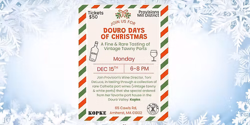 Douro Days of Christmas: A Fine & Rare Tasting of Vintage Tawny Ports