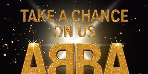 Take A Chance On Us - ABBA Tribute