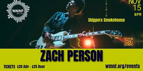 Zach Person Live at Skipper\u2019s Smokehouse!