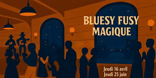 Bluesy Fusy Magique