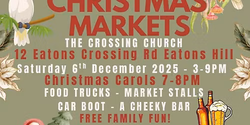 EATONS HILL CHRISTMAS MARKETS & CAROLS