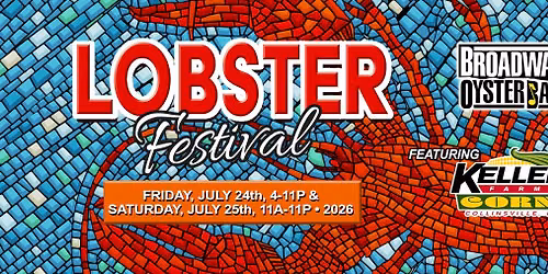Lobster Festival at the Broadway Oyster Bar, Day Two