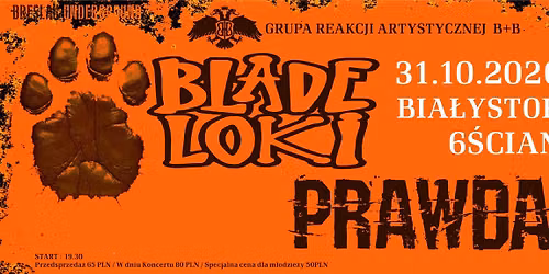 BLADE LOKI \/ PRAWDA w Bia\u0142ymstoku