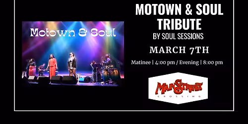 Motown & Soul Tribute by Soul Sessions | LIVE at Main Street Crossing