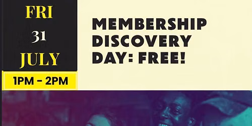 Membership Discovery Day - FREE!