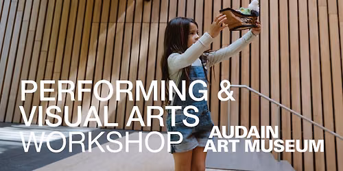 Performing & Visual Arts Workshop