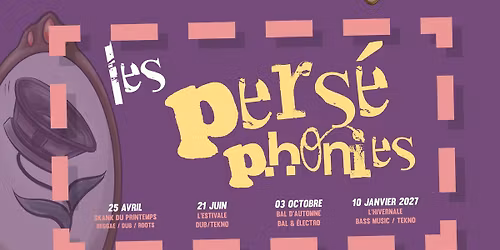 Les Pers\u00e9phonies : Le Skank du Printemps