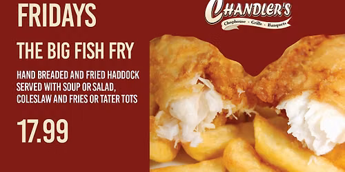 CHANDLER'S BIG FISH FRY DAY