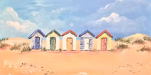 LYTHAM Paint Night - Pretty Huts All in a Row