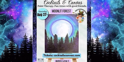 "MOONLIT FOREST" Cocktails and Canvas Fun Paint and Sip Social Art Event