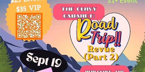 The Curvy Cabaret: Road Trip Revue