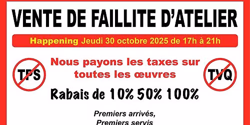 Happening Vente de Faillite d\u2019Atelier: Commissaire-priseur Stanley F\u00e9vrier