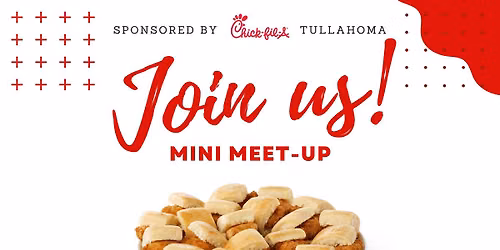 Chick-fil-A Mini Meetup: Networking Event