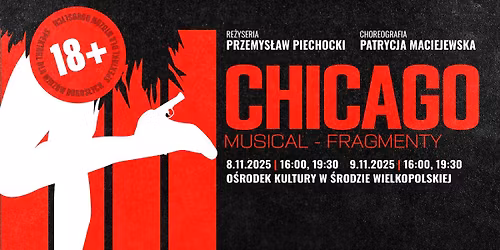 CHICAGO Musical (WYPRZEDANY!)