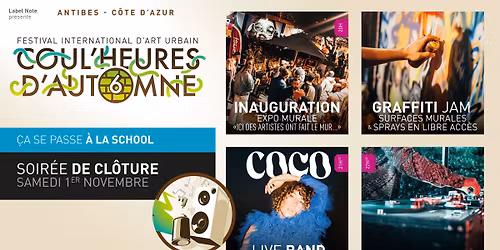 Soir\u00e9e de cl\u00f4ture \u2022 GRAFFITI JAM, EXPO, LIVE COCO & DJ SET \u2022 Festival Coul'heures d'Automne #6