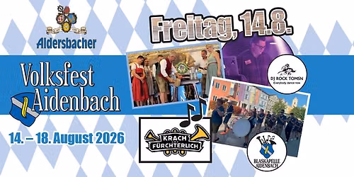 121. Volksfest Aidenbach 2026 - Er\u00f6ffnungstag