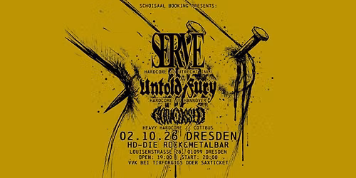 SERVE + Untold Fury + Concussd 