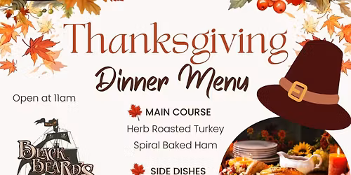 Blackbeard Triple Play Thanksgiving Dinner