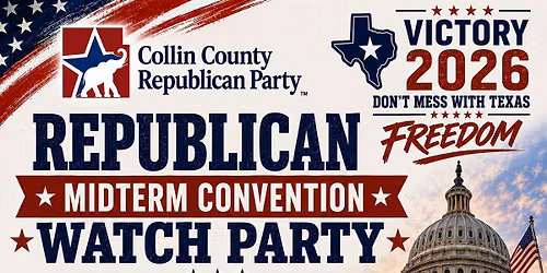Republican Midterm Convention Watch Party