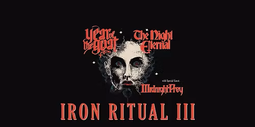 Iron Ritual III: Year of the Goat | The Night Eternal | Midnight Prey