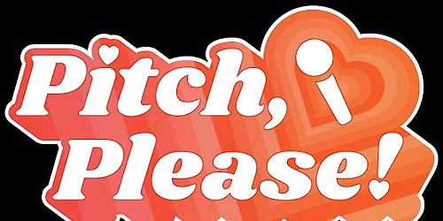 Pitch, Please!