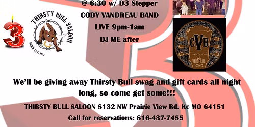 Thirsty Bull Saloon is turning 3!!! Come help us celebrate!!!